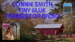 Connie Smith ~ Tiny Blue Transistor Radio (Bill Anderson) #connie #smith #radio #transistor #country