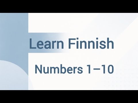 Learn Finnish Numbers 1–10 🇫🇮 | Easy Finnish for Beginners | Nordic Streets
