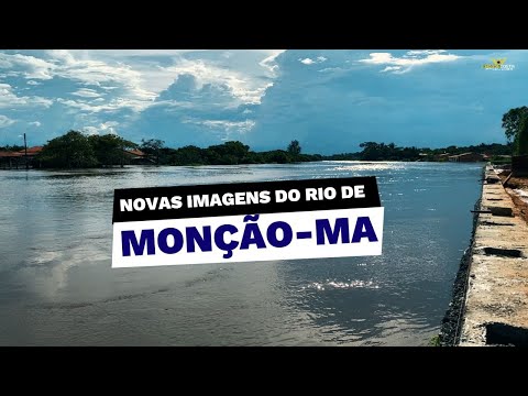 Novas imagens do rio de Monção-MA