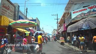 preview picture of video 'Calles de Monterrey Vol 2'