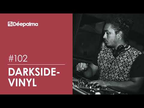 Déepalma Radioshow #102 by Darksidevinyl [Déepalma Records]