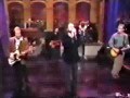 Counting Crows-Catapult on Letterman 1997