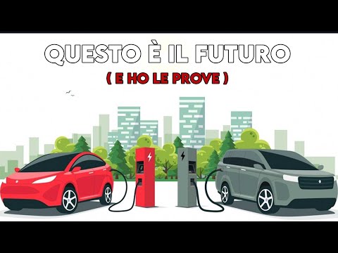 Ecco perché Il FUTURO delle AUTOMOBILI è ELETTRICO