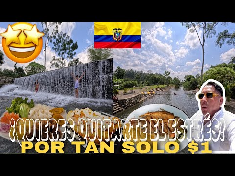 Aquí te BAÑAS y BAILAS por tan SOLO $1 | LA MANÁ-COTOPAXI-ECUADOR🇪🇨 : Ferchito Aventura