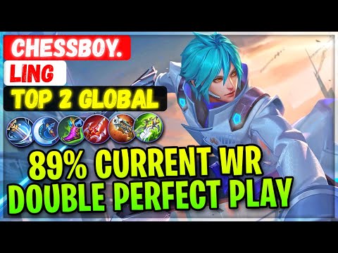 89% Current Win Rate Ling Double Perfect Gameplay [ Top 2 Global Ling ] Chessboy. - Mobile Legends