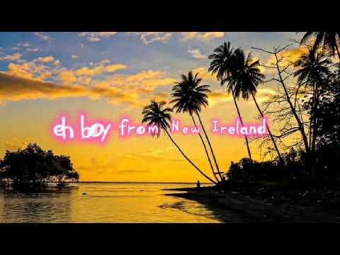 Mangi New Ireland.🎵🎶 GeeTee 👑