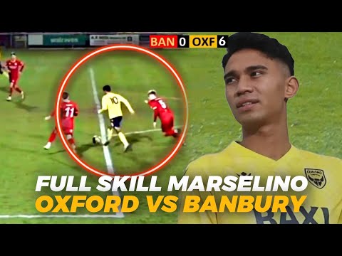 Full Skills Marselino Ferdinan | Oxford United vs Banbury United | 2 Goals + 1 Assist