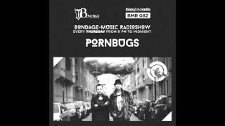 Bondage Music Radio Edition 82 mixed by Pornbugs