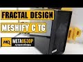 Fractal Design FD-CA-MESH-C-BKO-TG - відео