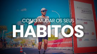 É assim que eu controlo meus hábitos