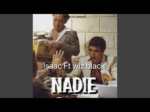 Nadie (feat. wiz black)