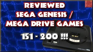 Reviewed SEGA GENESIS / MEGA DRIVE games - 151 to 200 !!! - Let the gaming continue !!!
