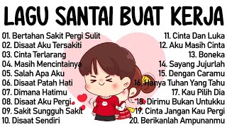 Download lagu Lagu Enak Didengar Saat Santai Dan Kerja || Bagus Untuk Menaikan Mood Kerja Terbaru 2025 mp3