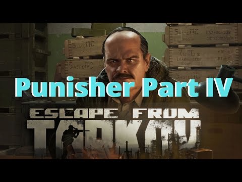Prapor's Punisher Part 4 - Escape From Tarkov - 12.6.8 - All 10 PMC Slays