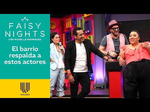 Michelle Rodríguez y Luis Fernando Peña demuestran el barrio que llevan dentro | Faisy Nights