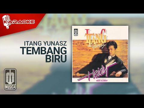 Itang Yunasz - Tembang Biru (Official Karaoke Video)