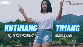 Download lagu DJ KUTIMANG-TIMANG // DJ TIKTOK VIRAL // #Imeliaag mp3 Download lagu DJ KUTIMANG-TIMANG // DJ TIKTOK VIRAL // #Imeliaag mp3