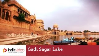 Gadi Sagar Lake in Jaisalmer - A man-made marvel