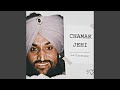 Chamak Jehi Surjit Bindrakhia Remix