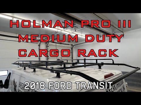 Holman 40890 Pro III Medium Duty Cargo Rack - 2018 Ford Transit