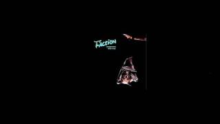 The Faction - You Are Here