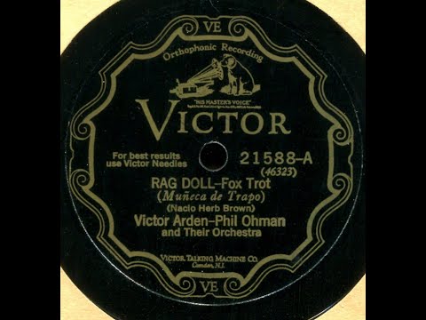 Rag Doll--Victor Arden-Phil Ohman and Their Orch., 1928