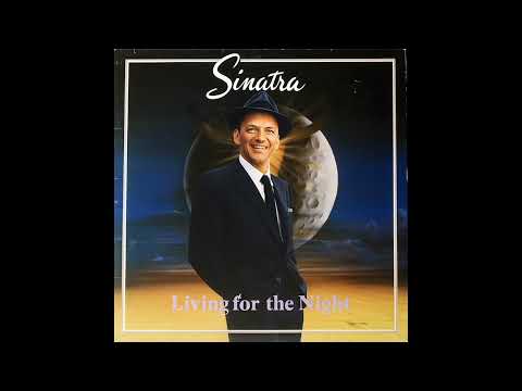 Frank Sinatra - Living for the Night (Viper)