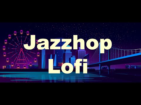 BCM 03: Jazzhop Lofi