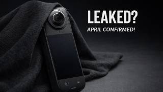 Insta360 X6 8K Leaks - April Release Confirmed?!