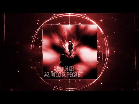 Alter.MCB #08 - Skarlátvörös éjjel (Prod by. Psyller)