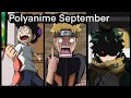 Polyanime September Compilation Anime Myheroacademia Naruto Polyanime
