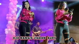 Download lagu JIHAN AUDY ❗OJO NANGIS 😭 MANHATTAN MONGKLE MONGKLE mp3