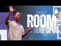 For Holy Spirit | Pastor Peter Mireles | Week 1 | Make Room