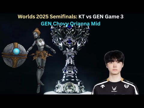Worlds 2025 Semifinals: KT vs GEN Game 3 (GEN Chovy Orianna Mid POV)