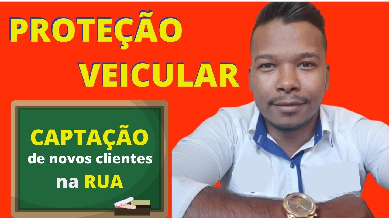 CAPTAÇÃO PRÁTICA - Como Abordar Clientes NA RUA [Proteção Veicular]