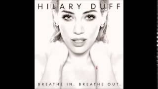 Hilary Duff   Arms Around a Memory 2015