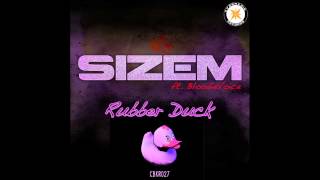 CBKR027 Sizem ft BloodieVoice - Rubber Duck