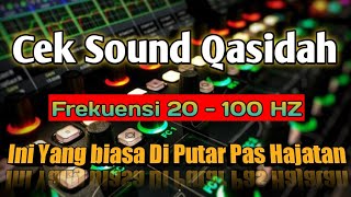 Download lagu CEK SOUND QASIDAH INI YANG BIASA DI PUTAR PAS HAJATAN mp3