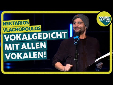 Vokalgedicht mit allen Vokalen – Nektarios Vlachopoulos | Tegtmeiers Erben 2023