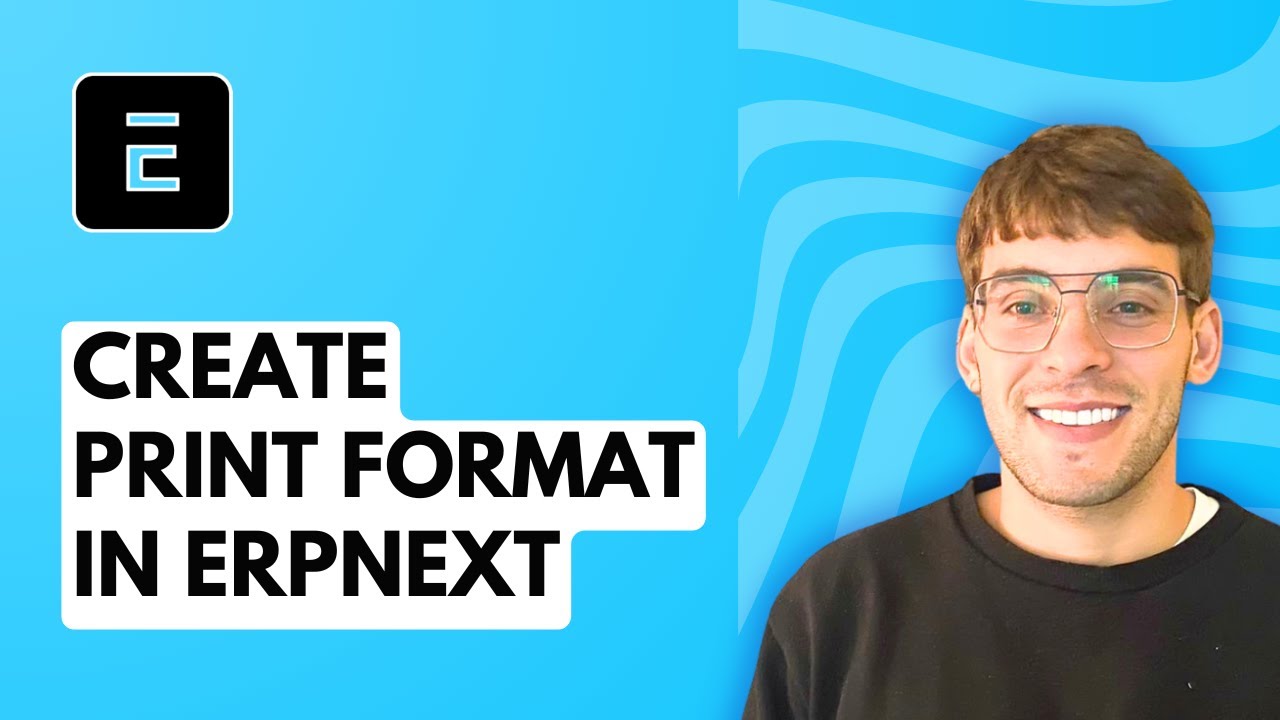 How to Create Print Format in ERPNext [2026 Full Guide]