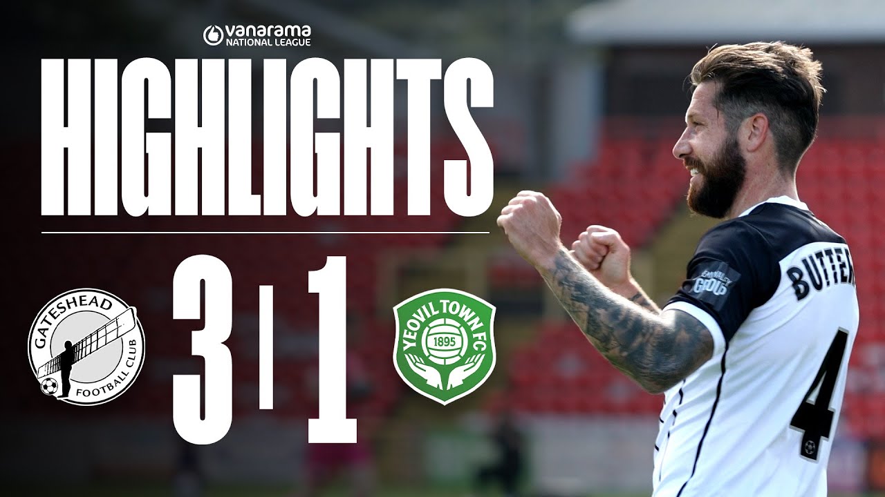 Gateshead defeat Yeovil to go four unbeaten! 😤 | Gateshead 3-1 Yeovil Town | HIGHLIGHTS