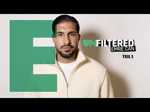 „München war eine komplett andere Welt: Ich war komplett alleine“ | Emre Can Unfiltered (Teil 1)