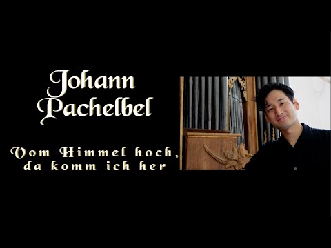 Kensuke Ohira in Pappenheim - Pachelbel: Vom Himmel hoch, da komm' ich her