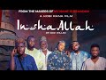 INSHA ALLAH (official movie trailer) a film by Kobi Rana