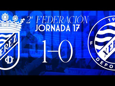 2025-26 Season Summary: Xerez CD 1-0 Xerez Deportivo FC (Matchday 17)