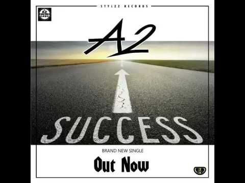 A2 DA FULANI KING - SUCCESS