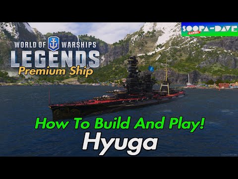 World Of Warships Legends Hyuga How To Build And Play Guide Japanese Battleship