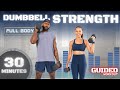 30 Minute Full Body Dumbbell Workout Guided Audio Cues Modifications