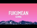 Gunna Fukumean Lyrics