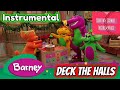 Barney Deck The Halls Instrumental